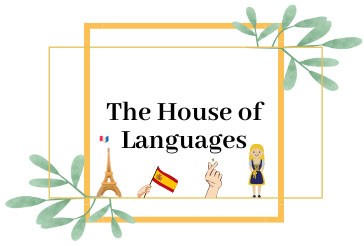 The House Of Language